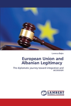 Paperback European Union and Albanian Legitimacy Book