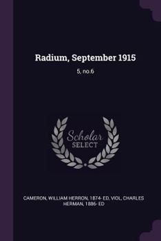 Paperback Radium, September 1915: 5, no.6 Book