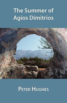 Paperback The Summer of Agios Dimitrios Book