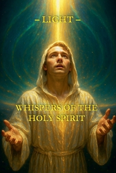 Paperback Whispers of the Holy Spirit - Light Book