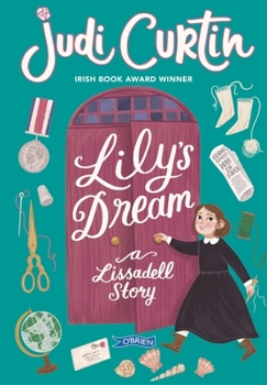 Paperback Lily's Dream: A Lissadell Story Book