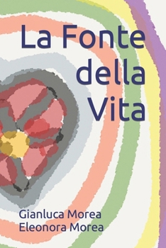 Paperback La Fonte della Vita [Italian] Book