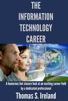 Paperback The Information Technology Career Book