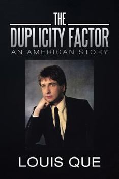 Paperback The Duplicity Factor: An American Story Book