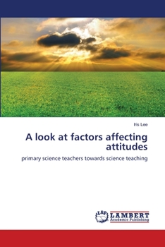 Paperback A look at factors affecting attitudes Book