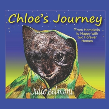 Paperback Chloe's Journey Book