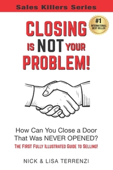 Paperback Closing Is NOT Your Problem! Book