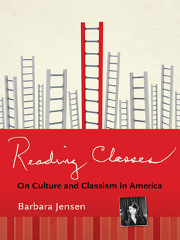 Paperback Reading Classes: On Culture and Classism in America Book