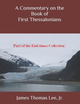 Paperback A Commentary on the Book of First Thessalonians Book
