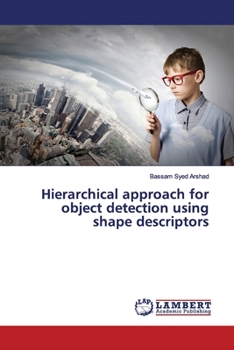 Paperback Hierarchical approach for object detection using shape descriptors Book