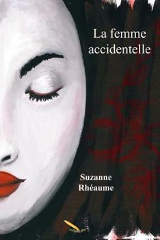 Paperback La femme accidentelle [French] Book