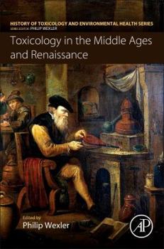 Paperback Toxicology in the Middle Ages and Renaissance Book