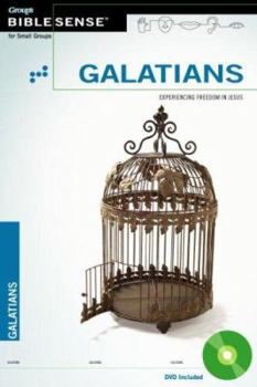 Paperback Galatians: Experiencing Freedom in Jesus [With DVD] Book