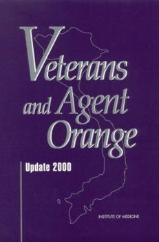 Hardcover Veterans and Agent Orange: Update 2000 Book