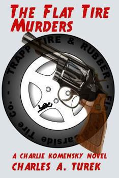 Paperback The Flat Tire Murders Book