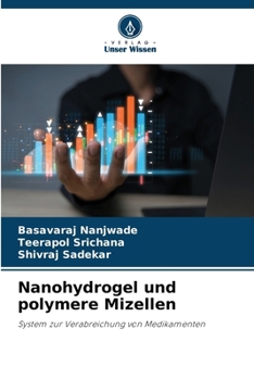 Paperback Nanohydrogel und polymere Mizellen [German] Book