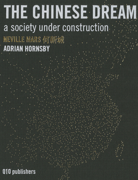 Hardcover The Chinese Dream: A Society Under Construction Book