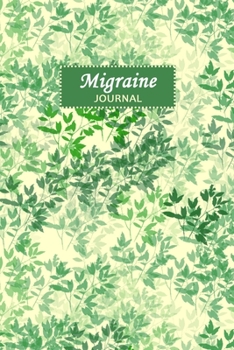 Migraine Journal: Professional Chronic Headache Migraine pain Journal - Tracking headache triggers, symptoms and pain relief options.