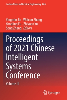 Paperback Proceedings of 2021 Chinese Intelligent Systems Conference: Volume III Book