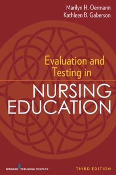 Paperback Evaluation and Testing in Nursing Education Book