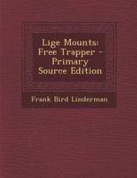 Paperback Lige Mounts: Free Trapper [Danish] Book
