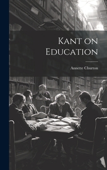 Hardcover Kant on Education Book
