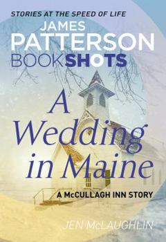 A Wedding in Maine - Book #2 of the McCullagh Inn