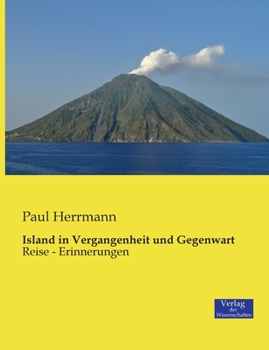 Paperback Island in Vergangenheit und Gegenwart: Reise - Erinnerungen [German] Book