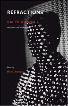 Paperback Ralph Gibson: Refractions Book