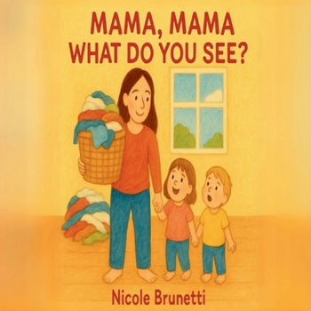 Paperback Mama, Mama What Do You See? Book
