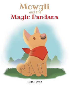 Paperback Mowgli and the Magic Bandana Book