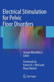Paperback Electrical Stimulation for Pelvic Floor Disorders Book