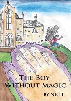 Paperback The Boy Without Magic Book