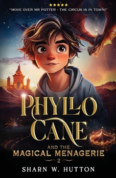 Phyllo Cane and the Magical Menagerie