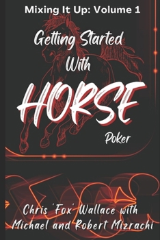 Paperback Getting Started With HORSE Poker Book