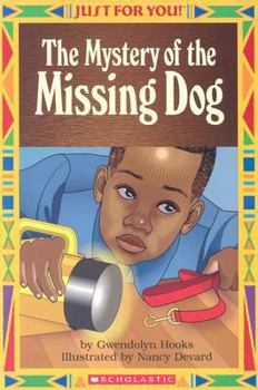 Paperback Just for You!: The Mystery of the Missing Dog Book