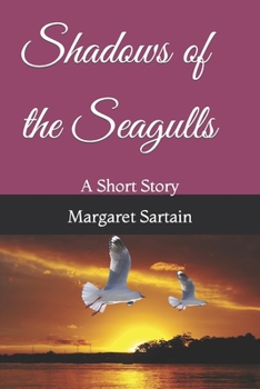 Paperback Shadows of the Seagulls Book