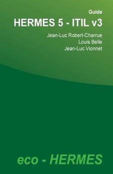Paperback Guide HERMES 5 - ITIL v3 [French] Book
