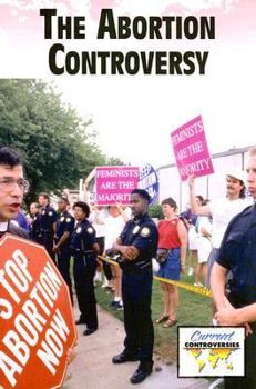 Paperback The Abortion Controversy Book