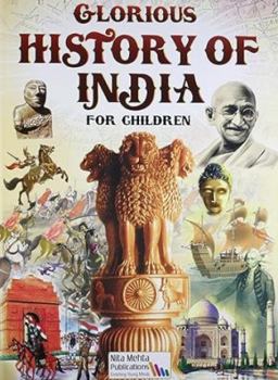 Paperback Glorious History of India for Children with Colour Illustrations Book