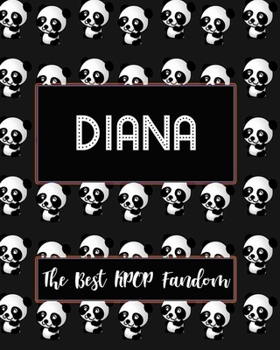 Paperback DIANA The Best KPOP Fandom: Best KPOP Gift Fans Cute Panda Monthly Planner 8"x10" Book 110 Pages Book