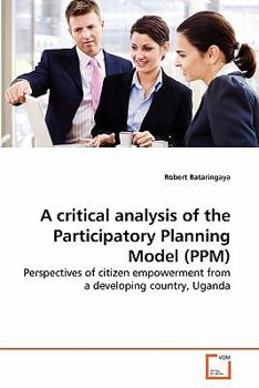 Paperback A critical analysis of the Participatory Planning Model (PPM) Book