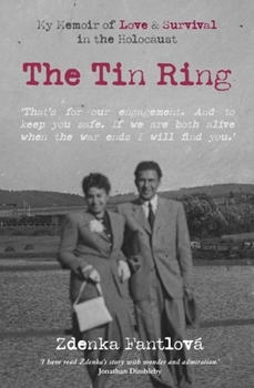 Paperback The Tin Ring: My Memoir of Love and Survival in the Holocaust Book