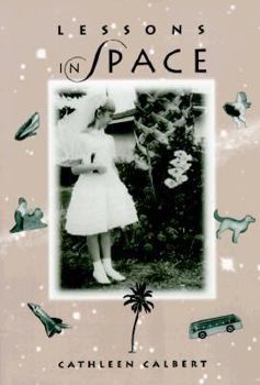 Paperback Lessons in Space (University of Central Florida Contemporary Poetry Series) Book