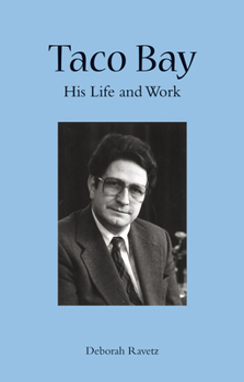 Paperback Taco Bay: His Life and Work Book