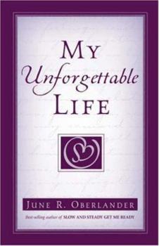 Paperback My Unforgettable Life Book