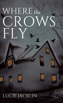 Hardcover Where the Crows Fly Book