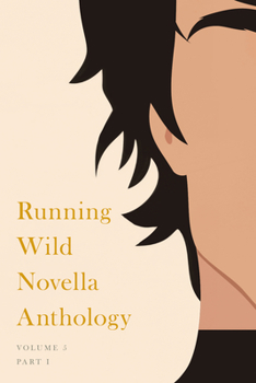 Paperback Running Wild Novella Anthology, Volume 5: Book 1 Book