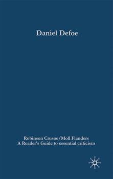 Hardcover Daniel Defoe: Robinson Crusoe/Moll Flanders Book