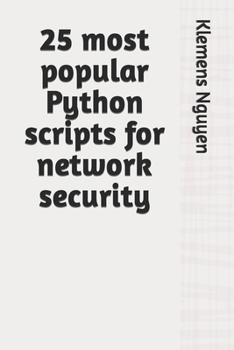 25 most popular Python scripts for network security